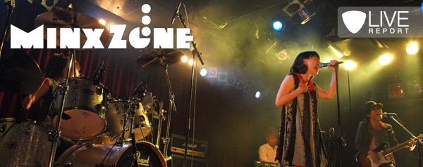 MinxZone ONE MAN TOUR FINAL「MinxZone live tour 2011 ～やっぱりミンクスは詞がいいんです～」